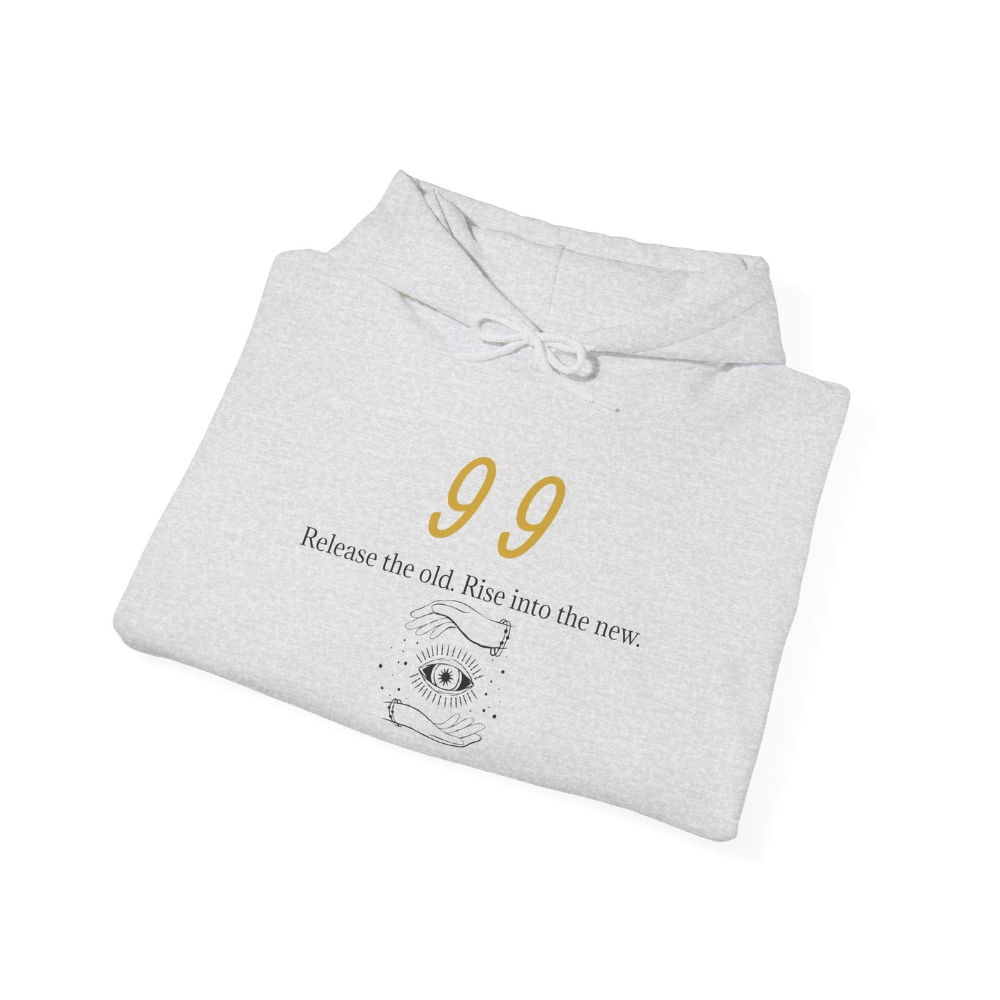 99 Let Go & Rise Hoodie ✨ Your New Chapter Starts Now ✨ | Wearable Intention Sweatshirt | Spiritual Affirmation Hoodie