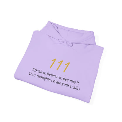 111 Your Thoughts Create Your Reality Hoodie ✨ Manifest Your Life | Wearable Intention Sweatshirt | Spiritual Affirmation Hoodie