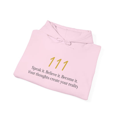111 Your Thoughts Create Your Reality Hoodie ✨ Manifest Your Life | Wearable Intention Sweatshirt | Spiritual Affirmation Hoodie