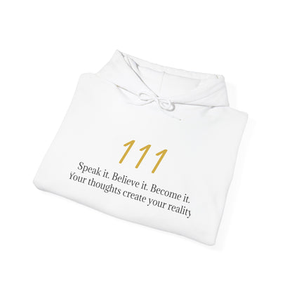 111 Your Thoughts Create Your Reality Hoodie ✨ Manifest Your Life | Wearable Intention Sweatshirt | Spiritual Affirmation Hoodie
