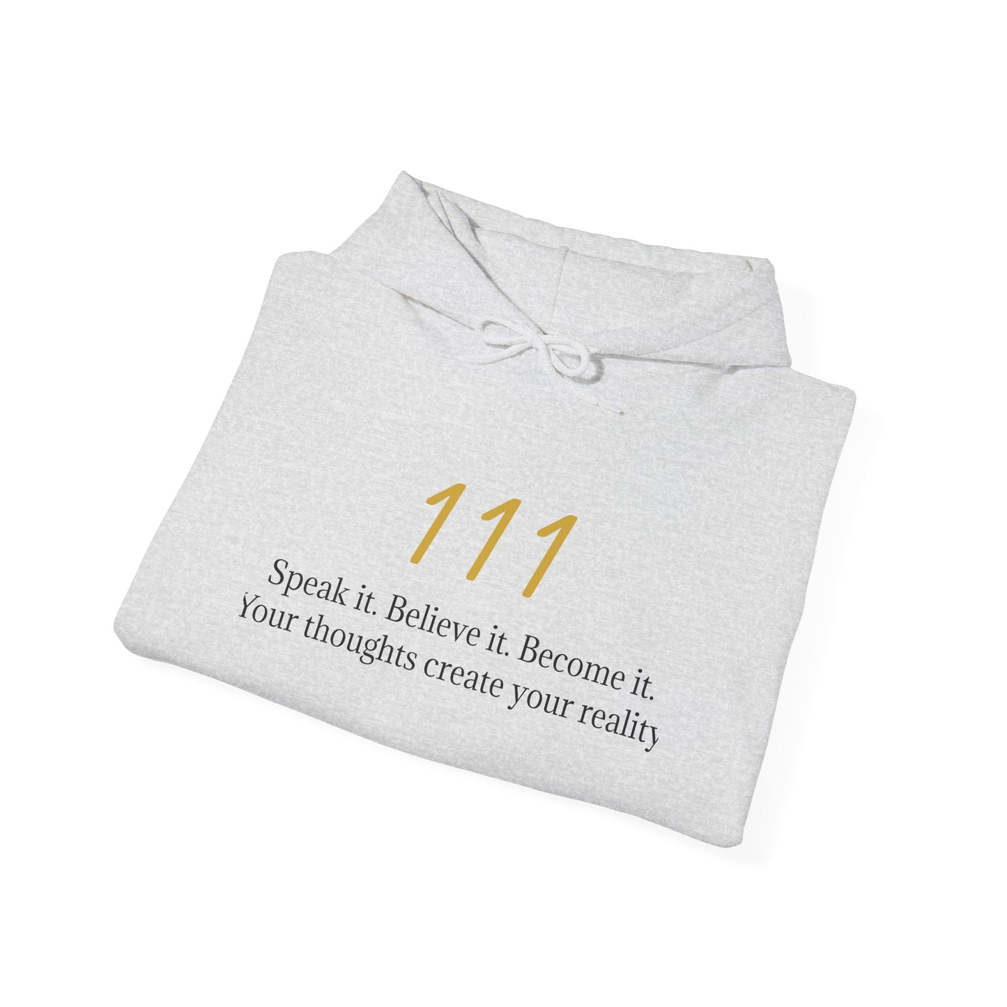 111 Your Thoughts Create Your Reality Hoodie ✨ Manifest Your Life | Wearable Intention Sweatshirt | Spiritual Affirmation Hoodie